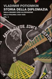 Storia della diplomazia. 5.Dalla grande crisi all'invasione della Polonia (1929-1939)