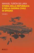 Storia della repubblica e della guerra civile in Spagna. Vol. 2