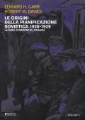 Le origini della pianificazione sovietica 1926-1929. Vol. 2: Lavoro, commercio, finanza.
