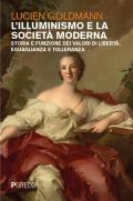 L'Illuminismo e la società moderna. Storia e funzione dei valori di libertà, eguaglianza e tolleranza