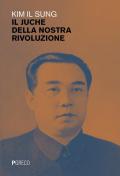 Il juche della nostra rivoluzione