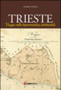 Trieste. Viaggio nella toponomastica sentimentale