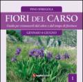 Fiori del Carso. Ediz. illustrata: 1