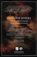 Giovanni Dotoli. Poeta della libertà umana. Con CD-ROM. Ediz. italiana e francese