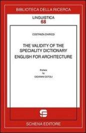 The validity of the speciality dictionary. English for architecture