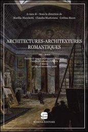 Architectures-architextures romantiques