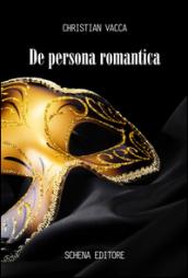 De persona romantica