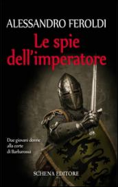 Le spie dell'imperatore