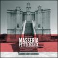 Masseria Pettolecchia. Ediz. inglese