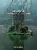 Atlante. Castello galleggiante