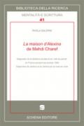 La maison d'Alexina de Mehdi Charef. Diagnostic de la distance sociale et du 