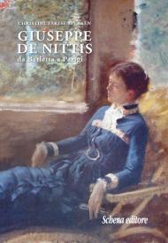 Giuseppe De Nittis. Da Barletta a Parigi. Nuova ediz.