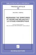 Redrawing the territories of desire and melancholy. Le voyage homoerotique. The travel writings and films of Gide, Duvert, Barthes, Genet, Taïa, Rachid O., Vallois and Bouzid