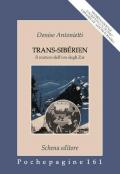 Trans-Sibérien. Il mistero dell'oro degli zar