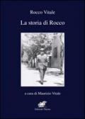 La storia di Rocco