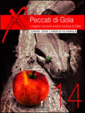 Peccati di gola 2014. I migliori racconti erotici tra eros & cibo