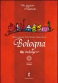 Bologna the indulgent