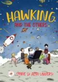 Hawking and the others. Storie di altri universi