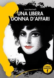 Una libera donna d'affari