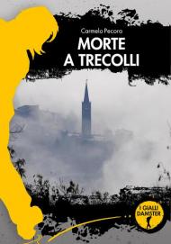 Morte a Trecolli