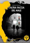 L' altra faccia del male