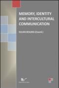 Memory Identity and Intercultural communication