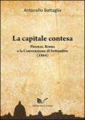 La capitale contesa: Firenze, Roma e la Convenzione di Settembre (1864)