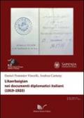 L'Azerbaigian nei documenti diplomatici italiani (1919-1920)