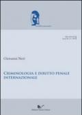 Criminologia e diritto internazionale penale