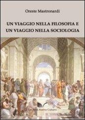 Un viaggio nella filosofia e un viaggio nella sociologia