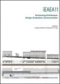 EAEA11 2013. Envisioning architecture: design, evaluation, communication