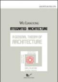 Integrated architecture