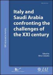 Italy and Saudi Arabia confronting the challenges of the XXI century. Ediz. italiana e inglese