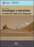 Sociologia e marxismo. Un dibattito degli anni Cinquanta