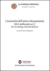 L'economia dell'antica Mesopotamia (III-I millennio a.C.). Per un dialogo interdisciplinare