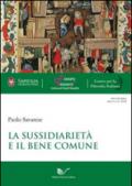 La sussidiarietà e il bene comune