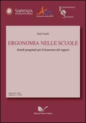 Ergonomia nelle scuole. Arredi progettati per il benessere dei ragazzi