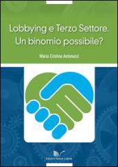 Lobbying e Terzo Settore. Un binomio possibile?