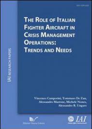 The role of italian fighter aircraft in crisis management operations: trends and needs