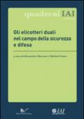 Gli elicotteri duali nel campo della sicurezza e difesa