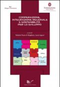 Cooperazione, integrazione regionale e sostenibilità per lo sviluppo