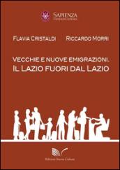 Vecchie e nuove emigrazioni. Il Lazio fuori dal Lazio