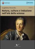 Natura, cultura e induzione nell'età delle scienze