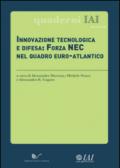 Innovazione tecnologica e difesa. Forza NEC nel quadro euro-atlantico