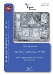 Alternanza scuola-lavoro. Analisi di percorsi curricolari nazionali e transnazionali