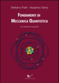 Fondamenti di meccanica quantistica con esercizi e soluzioni