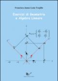 Esercizi di geometria e algebra lineare