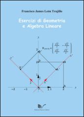 Esercizi di geometria e algebra lineare