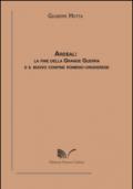 Ardeal. La fine della grande guerra e il nuovo confine romeno-ungherese