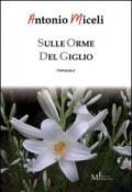 Sulle orme del giglio